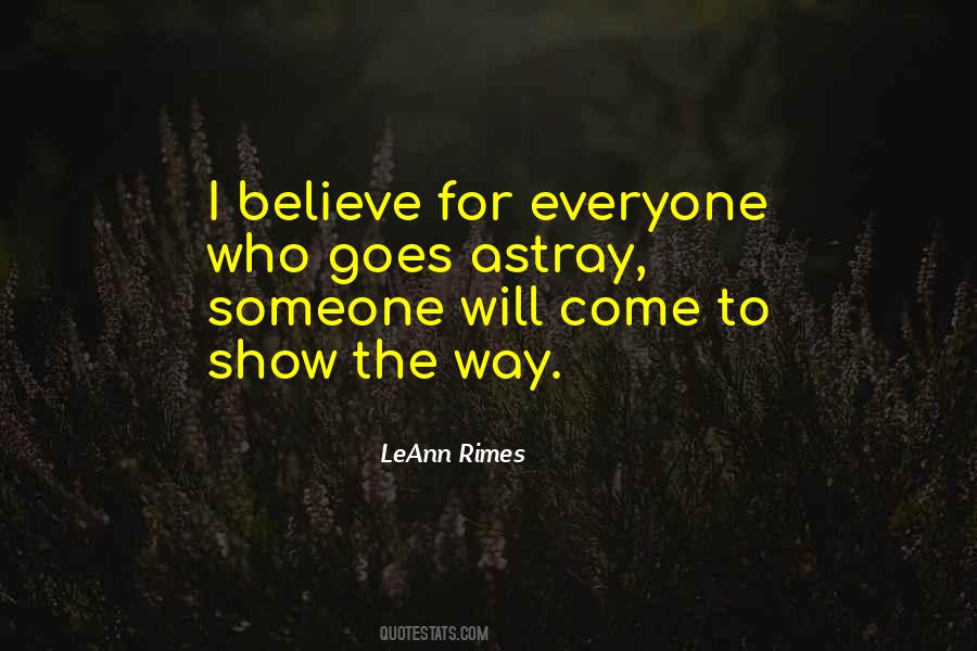 Show The Way Quotes #1173806