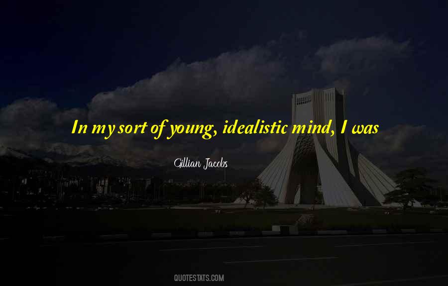 Young Mind Quotes #361221