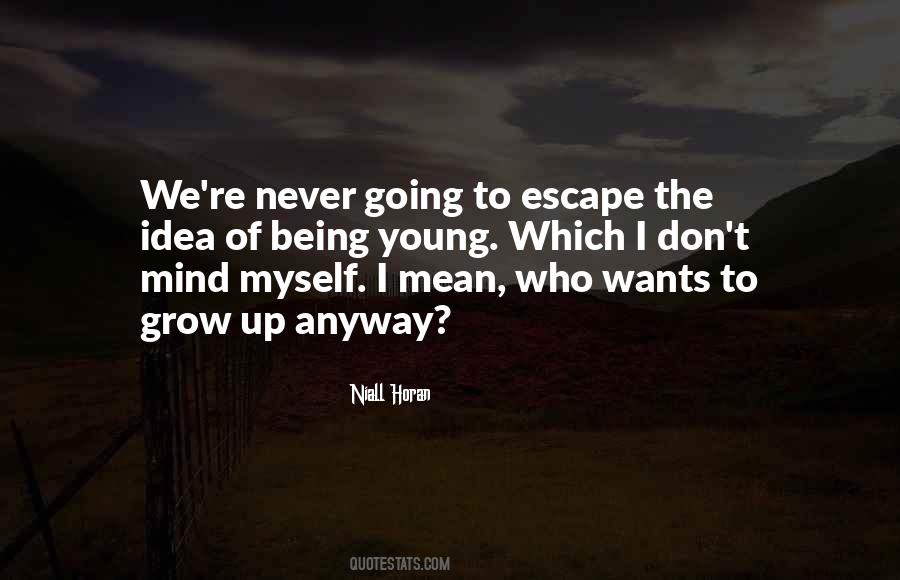 Young Mind Quotes #426500
