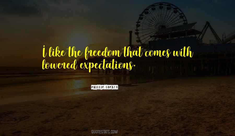 Quotes About Lowered Expectations #1223495