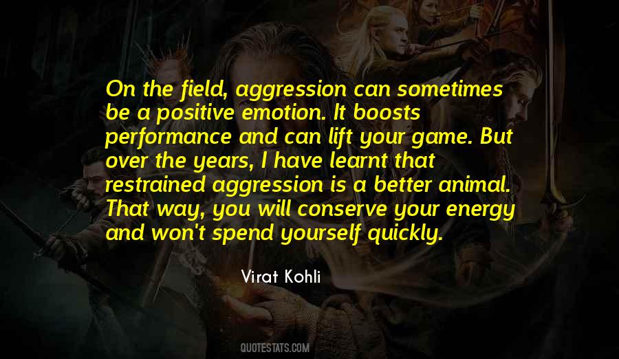 On Aggression Quotes #1858764