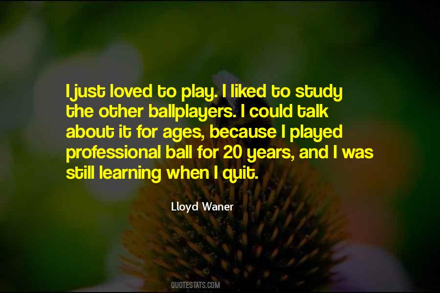 Quotes About Professional Learning #1802211