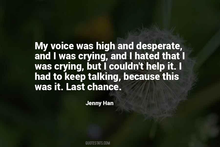 Quotes About High Voice #494930