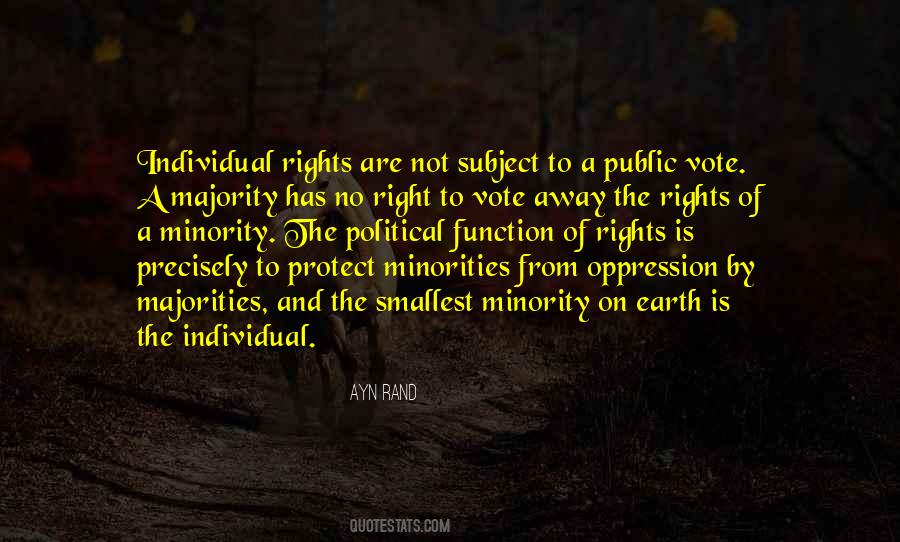 Rights Of The Minority Quotes #988531