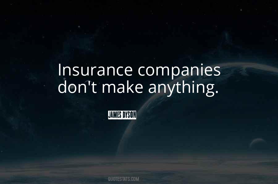 Quotes About Insurance Companies #1126077