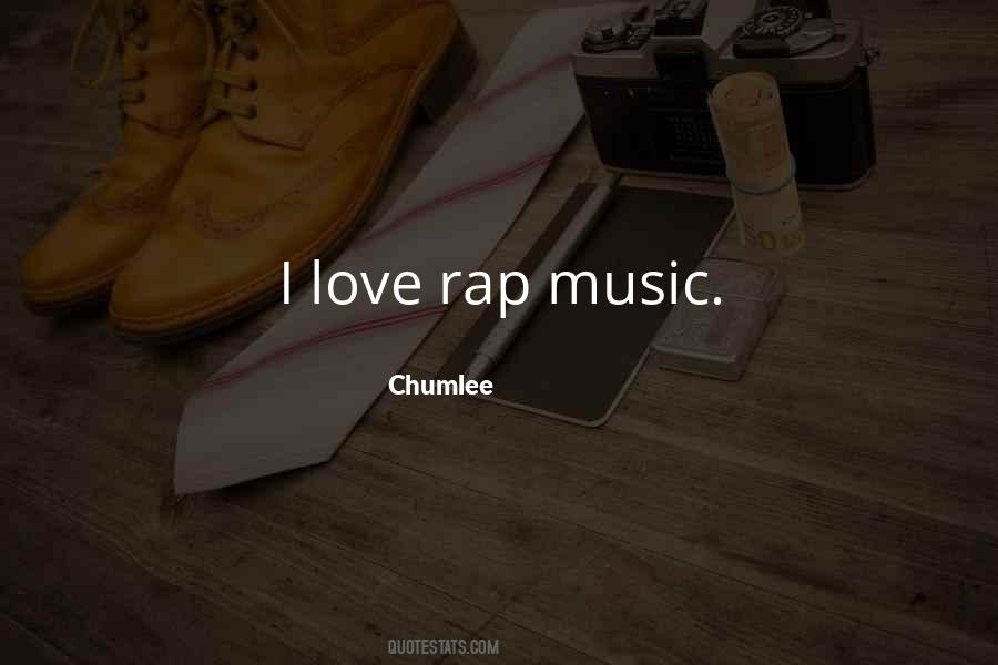 Quotes About Rap Music #764472