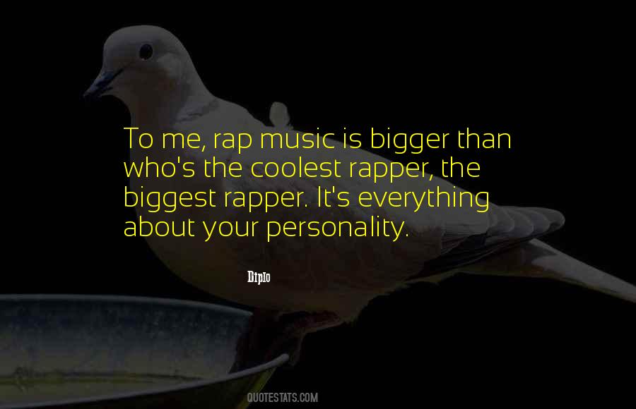 Quotes About Rap Music #833245