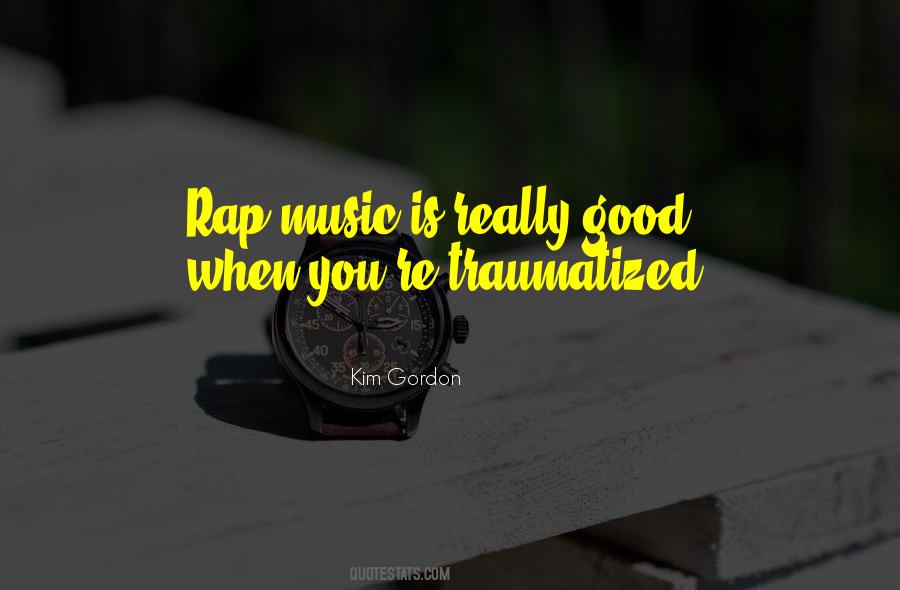 Quotes About Rap Music #871987