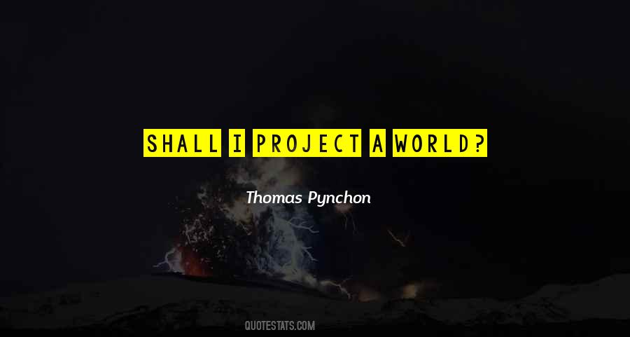 Quotes About Pynchon #119932