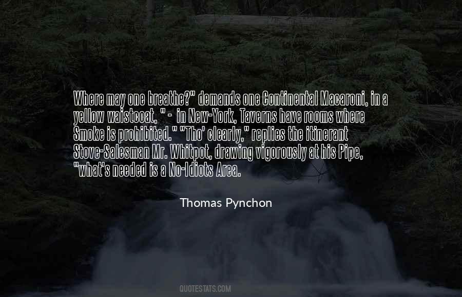 Quotes About Pynchon #122343
