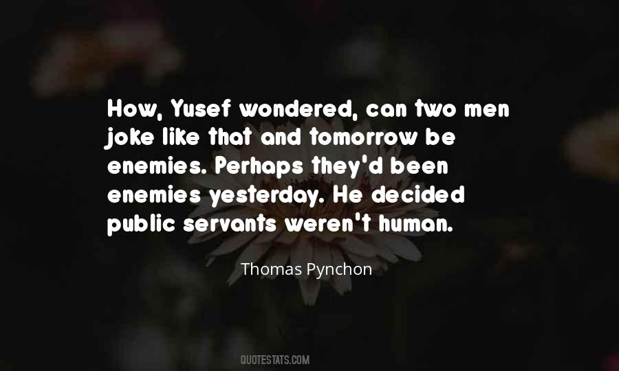 Quotes About Pynchon #233817