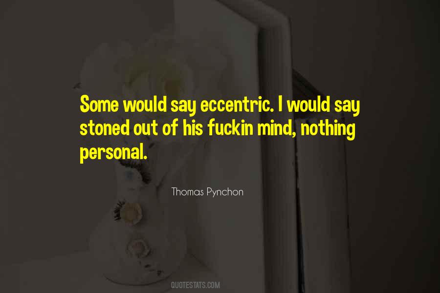 Quotes About Pynchon #260786