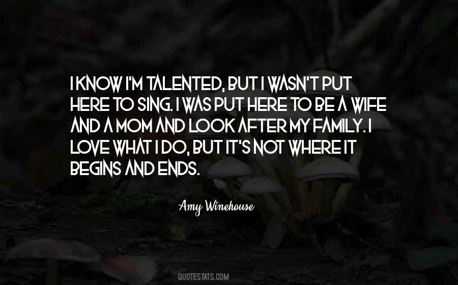 Quotes About Wife And Mom #1614976