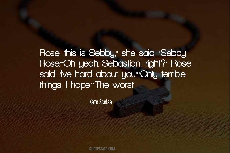 Quotes About Terrible Things #1118274