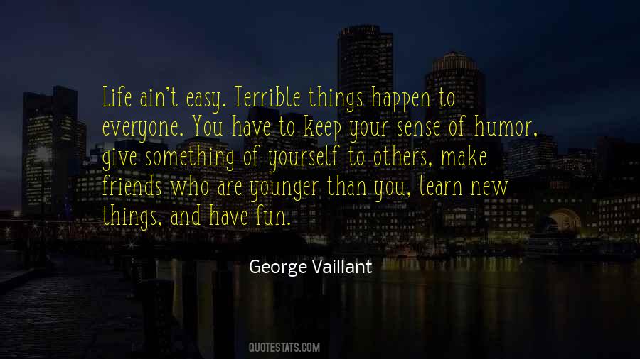 Quotes About Terrible Things #1120135