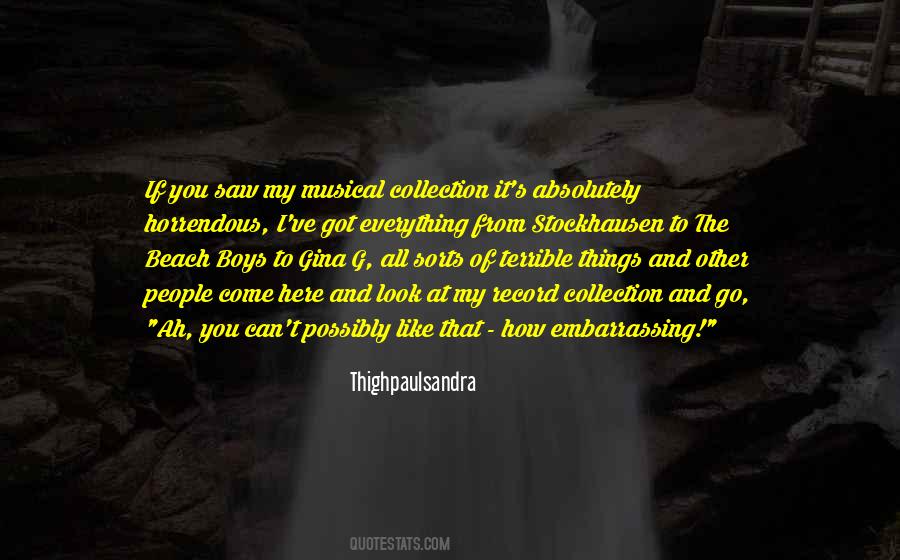 Quotes About Terrible Things #1222777