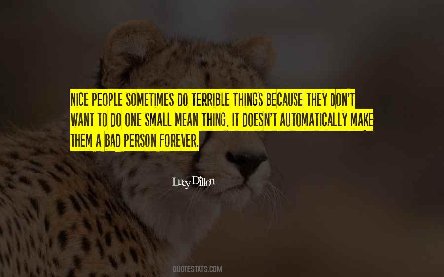 Quotes About Terrible Things #1696065