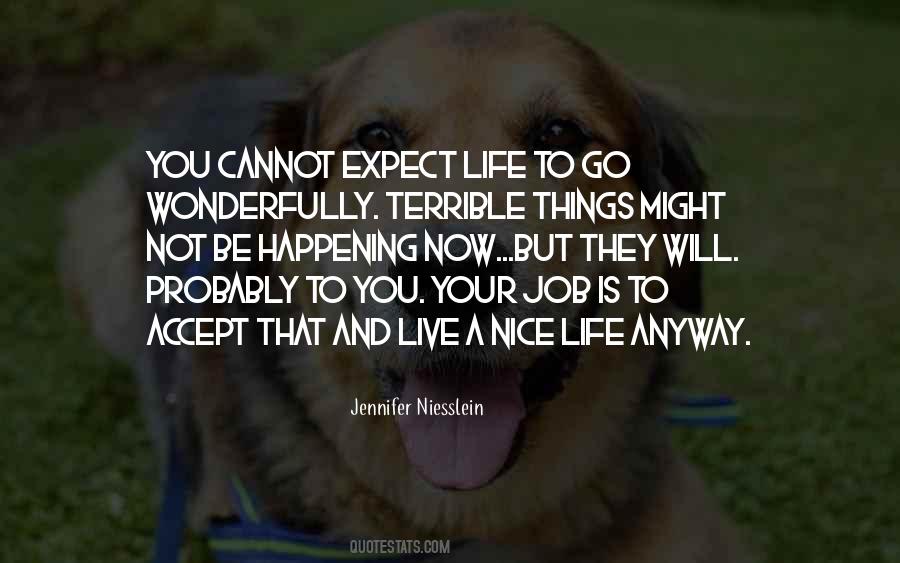 Quotes About Terrible Things #1703234