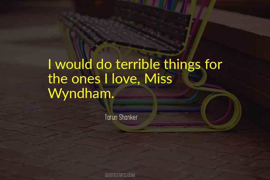 Quotes About Terrible Things #984957