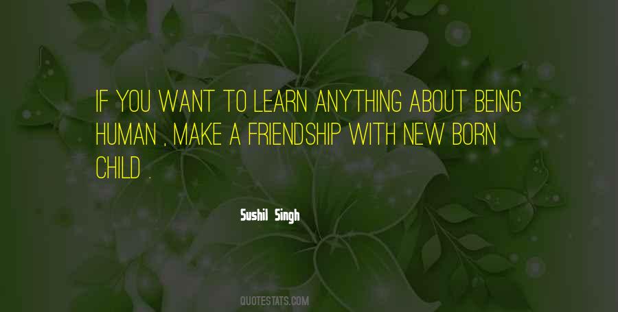 Quotes About A New Friendship #1035135
