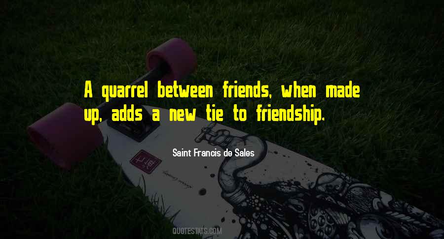 Quotes About A New Friendship #1174405