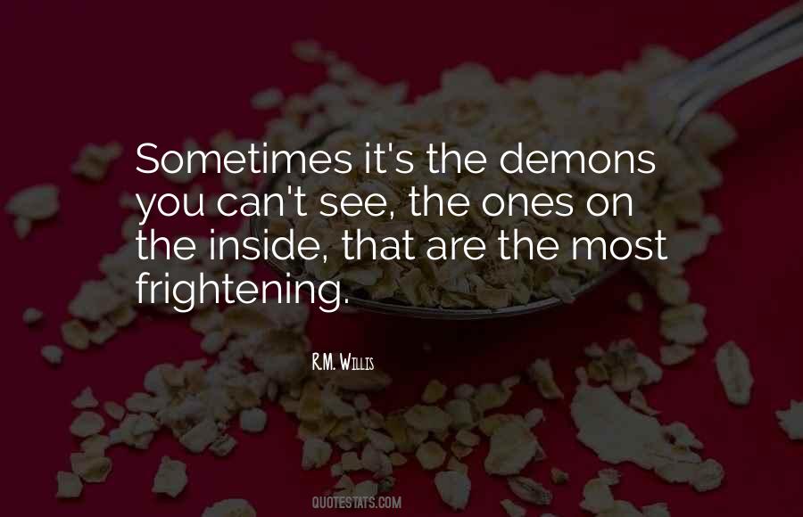 Quotes About Demons Inside You #96520