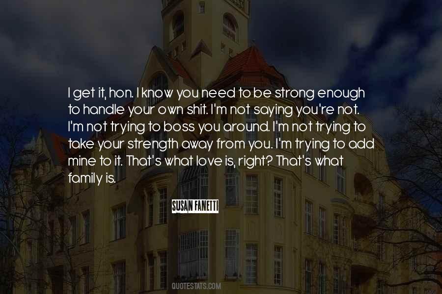 Quotes About Family Strength #1032235