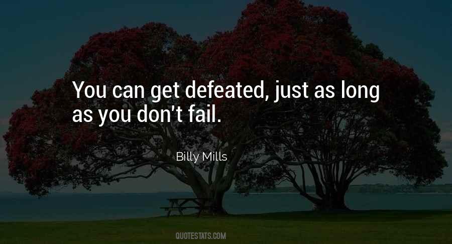 Defeated You Quotes #33510