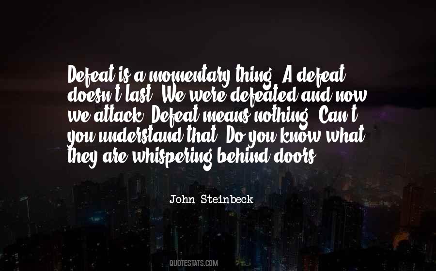 Defeated You Quotes #338118