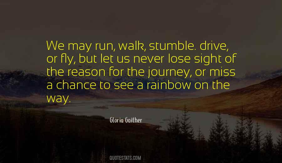 Run For There Life Quotes #68698