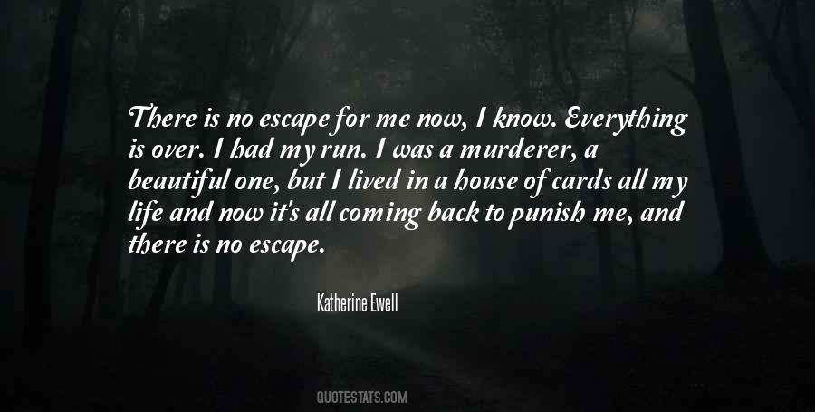 Run For There Life Quotes #700877