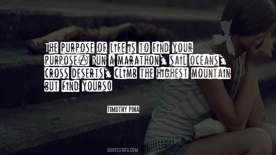 Run For There Life Quotes #72631