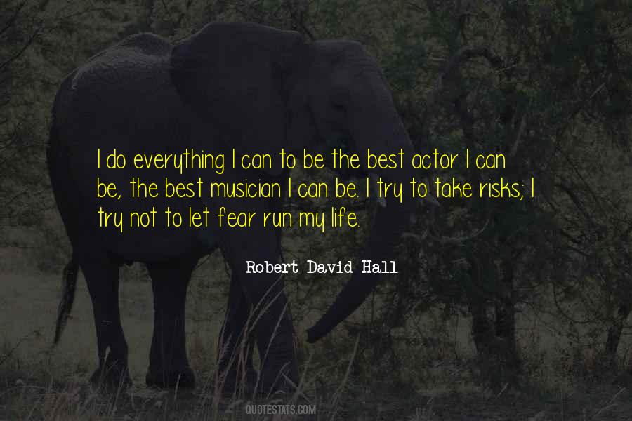 Run For There Life Quotes #9202