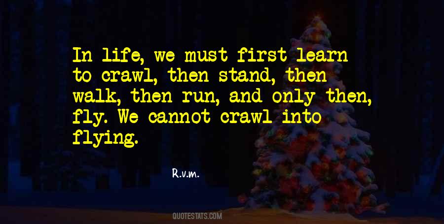 Run For There Life Quotes #93514