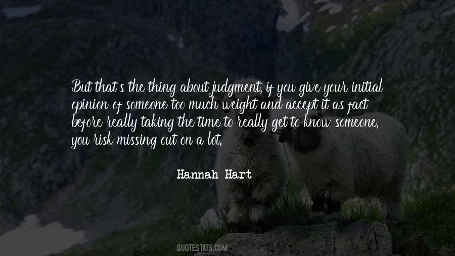 Quotes About Missing Out On Someone #1018419 Quotes About Missing Out On Someone #1018419