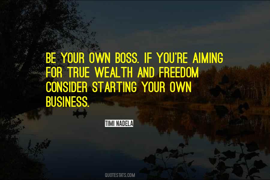 Own Boss Quotes #273185