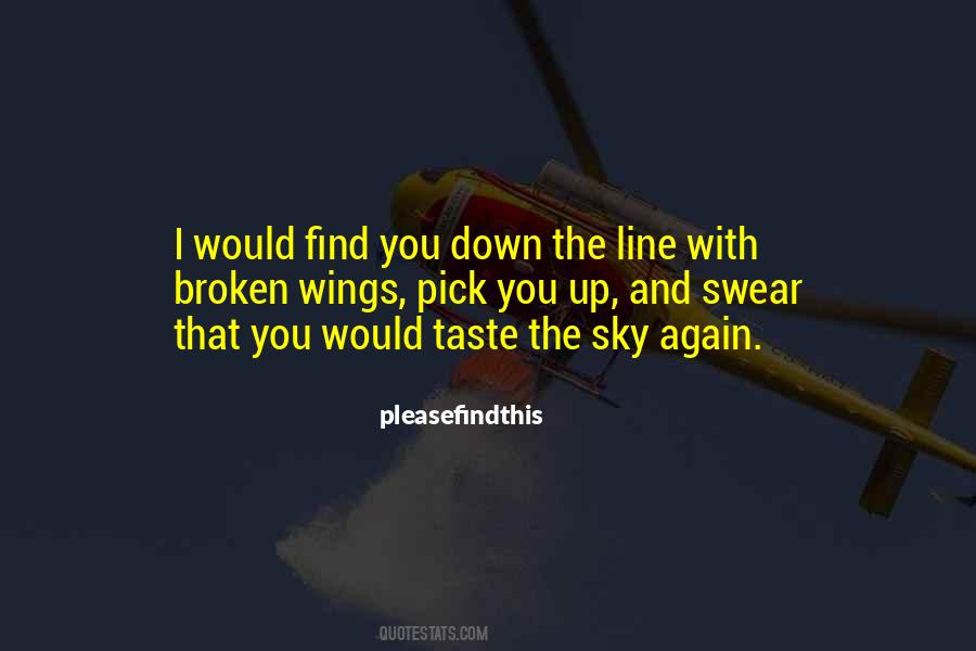 Broken Sky Quotes #1669900