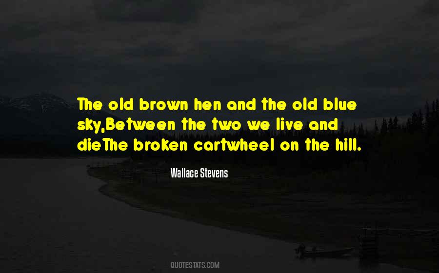Broken Sky Quotes #445694
