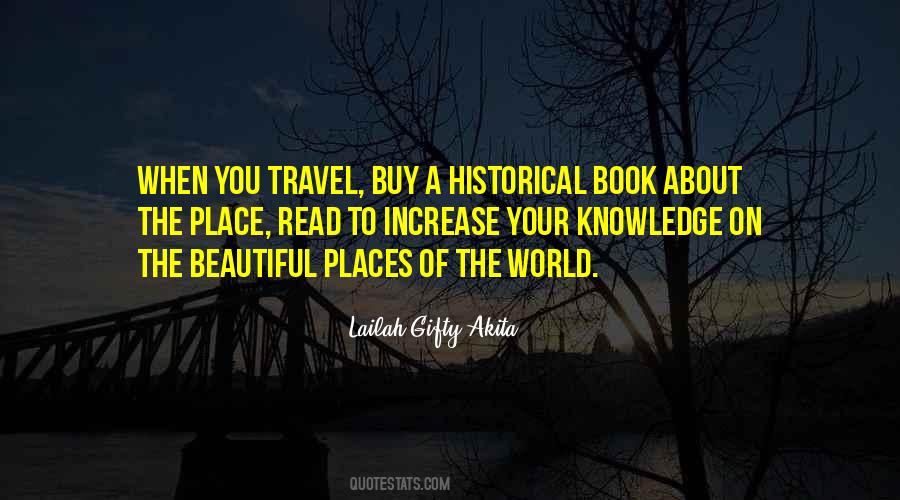 Quotes About Beautiful Places #1160271