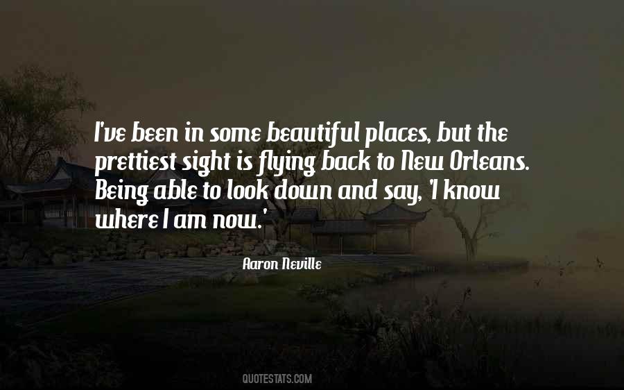 Quotes About Beautiful Places #1232112