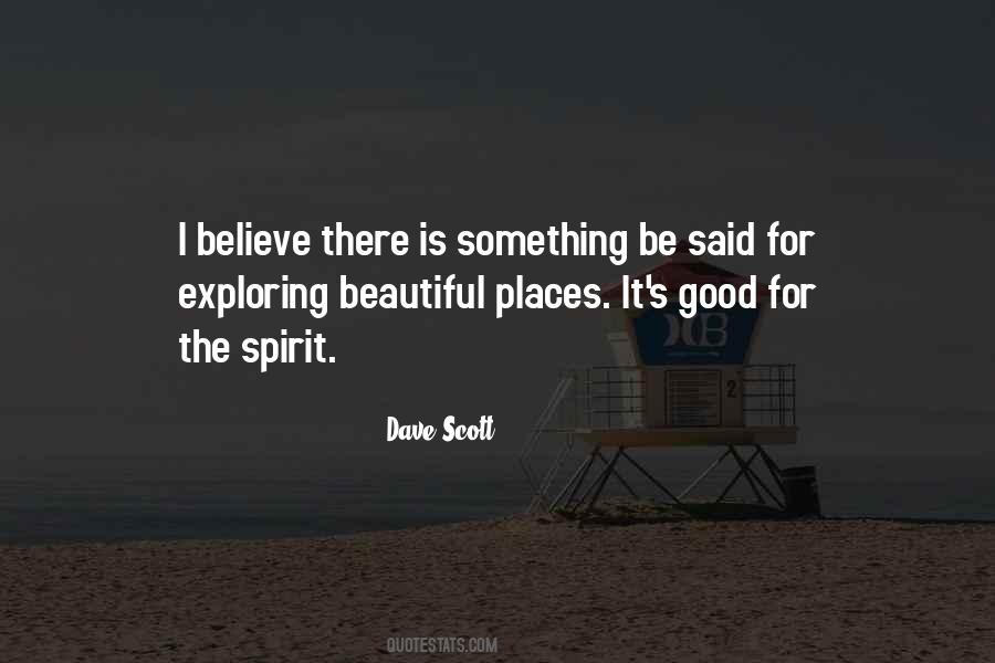 Quotes About Beautiful Places #1744170