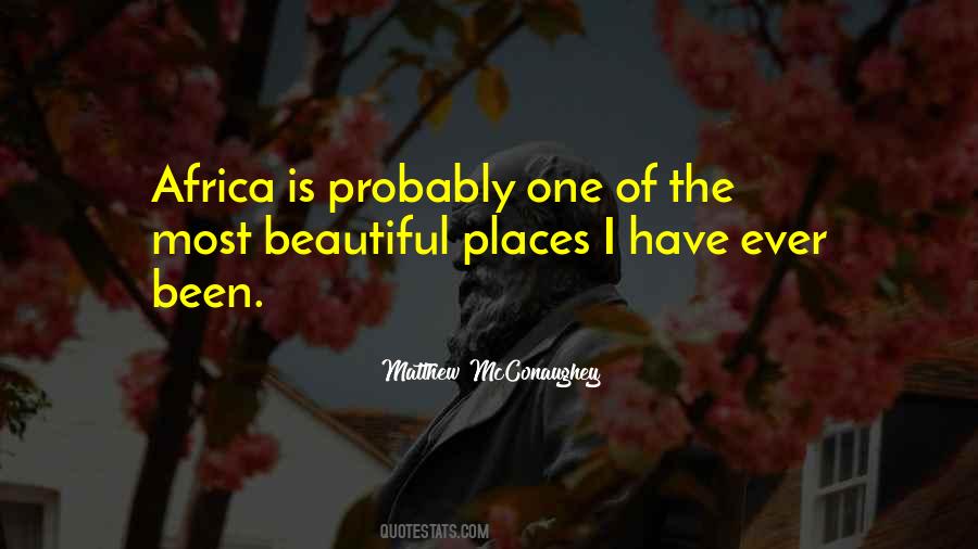 Quotes About Beautiful Places #1755599