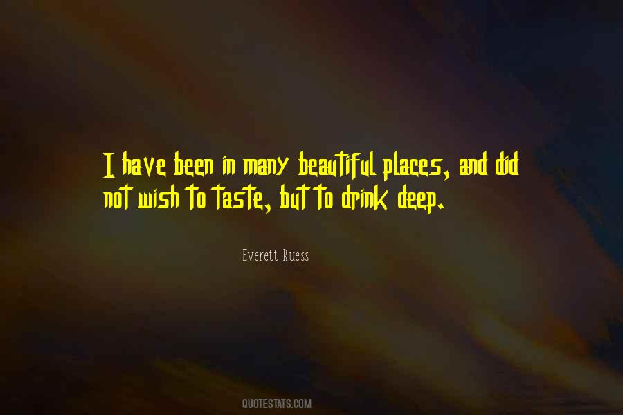 Quotes About Beautiful Places #318565