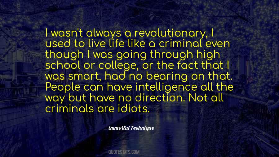 Quotes About Revolutionary Life #584639