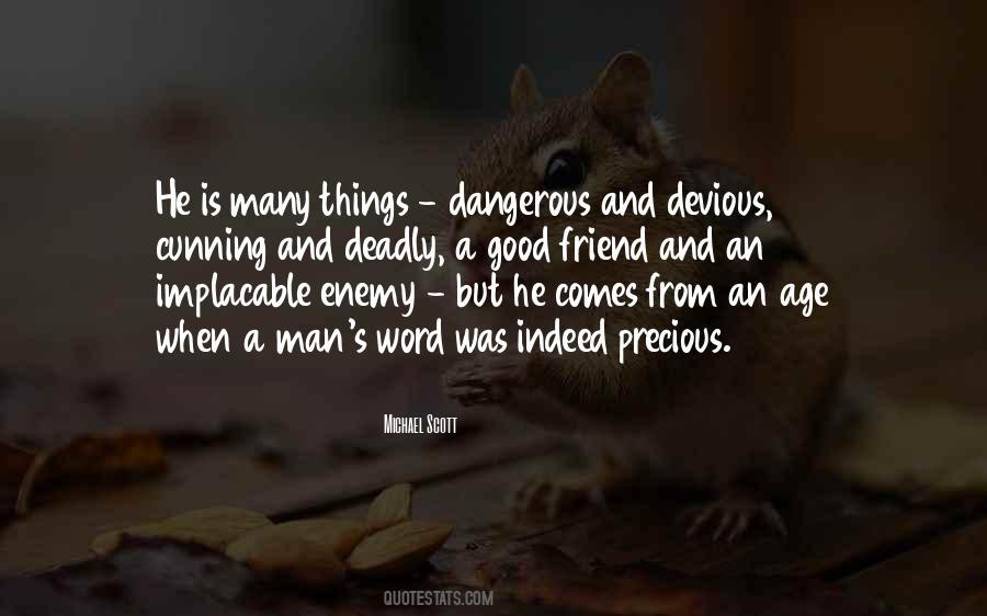 Quotes About Devious #1454131