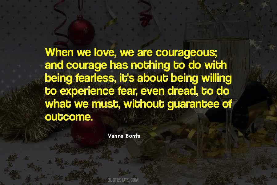 Quotes About Courageous Love #1400232