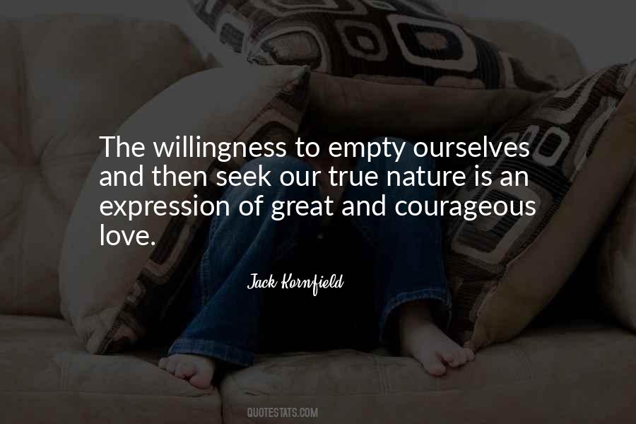 Quotes About Courageous Love #739665