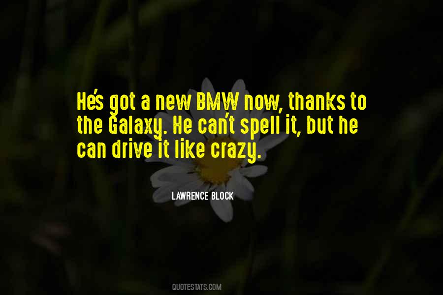 Quotes About Bmw #1581073