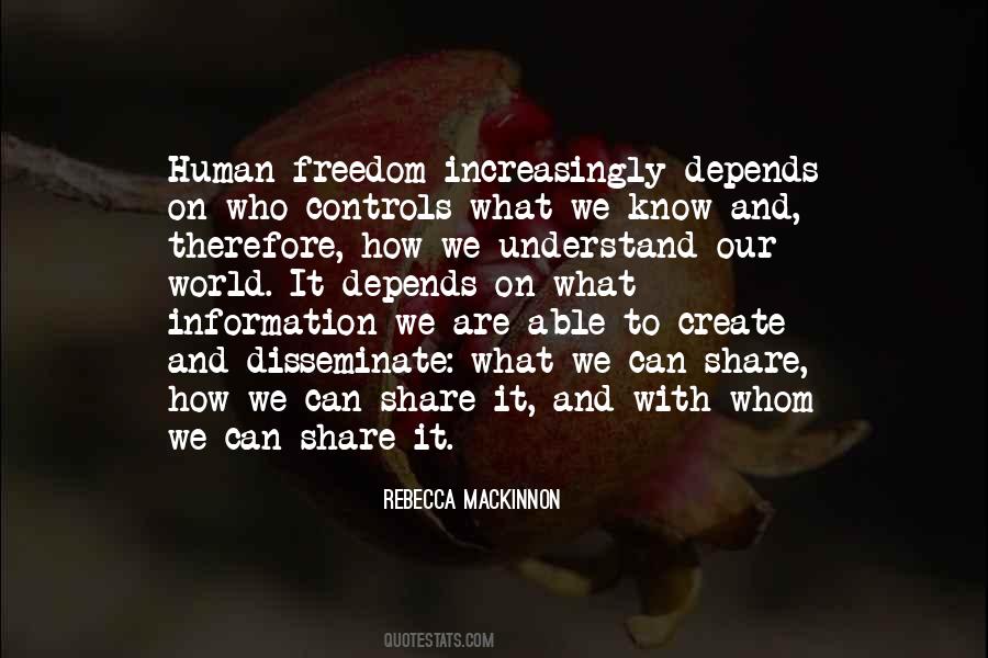 Quotes About Freedom Of Information #1458375