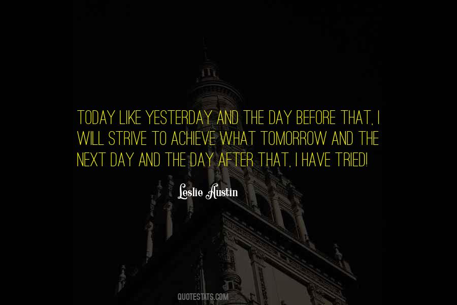 Quotes About Yesterday And Today #335000